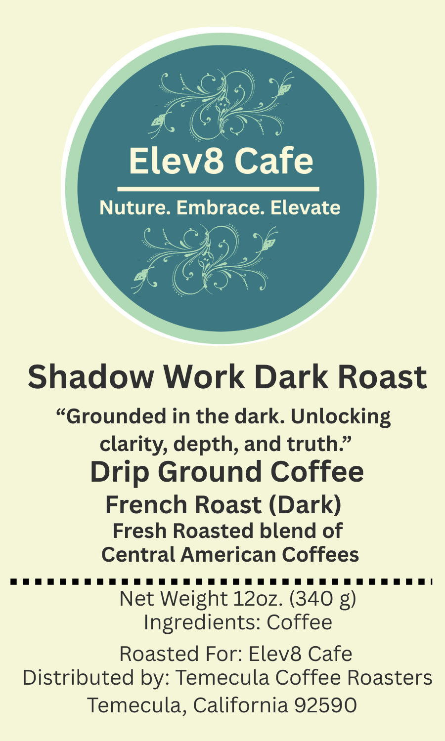 Shadow Work Dark Roast