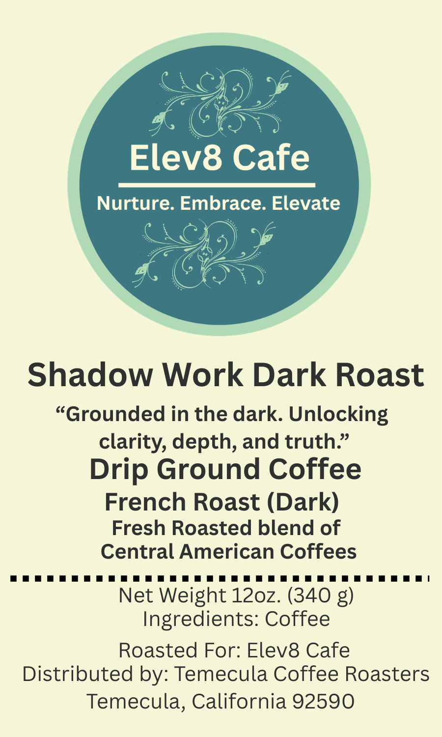 Shadow Work Dark Roast